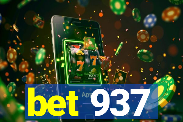 bet 937